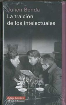 La Traicion de los Intelectuales