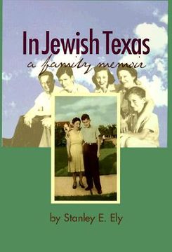 portada in jewish texas: a family memoir (en Inglés)