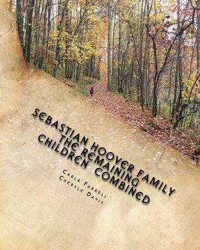 portada Sebastian Hoover Family: The Remaining Children Combined (en Inglés)