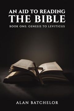 portada An aid to Reading the Bible: Book One: Genesis to Leviticus (in English)