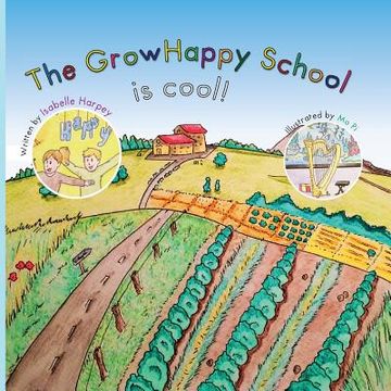 portada The GrowHappy School is cool! (in English)
