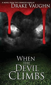 portada When the Devil Climbs (en Inglés)