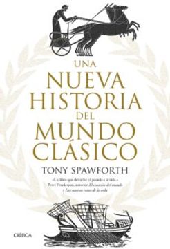 portada Una Nueva Historia del Mundo Clasico (in Spanish)