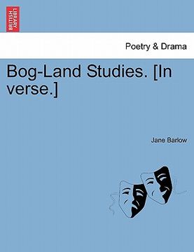 portada bog-land studies. [in verse.] (en Inglés)