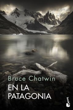 portada En la Patagonia - Bruce Chatwin - Libro Físico (in CAST)