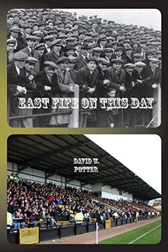 portada East Fife On This Day