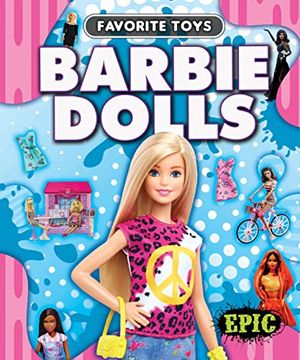portada Barbie Dolls (Favorite Toys) (in English)