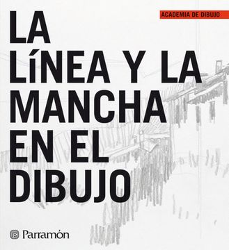 portada La Linea y la Mancha en el Dibujo (in Spanish)