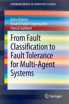 portada From Fault Classification to Fault Tolerance for Multi-Agent Systems (en Inglés)