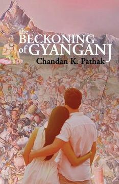 portada The Beckoning of Gyanganj (in English)