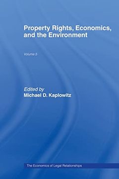 portada Property Rights, Economics and the Environment (en Inglés)