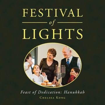 portada Festival of Lights: Feast of Dedication: Hanukkah