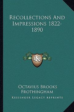 portada recollections and impressions 1822-1890 (in English)