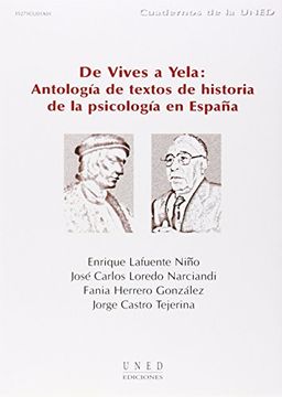 portada De Vives a Yela: Antología de Textos de Historia de La Psicología En España (CUADERNOS UNED)