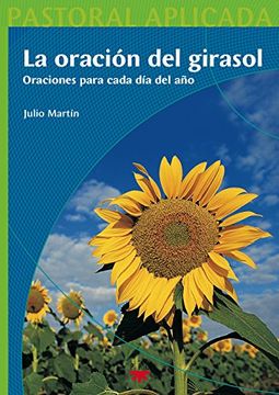 portada La oración del girasol (Pastoral Aplicada) (in Spanish)