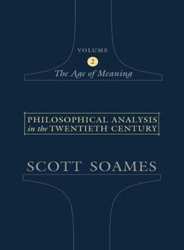 portada Philosophical Analysis in the Twentieth Century: The age of Meaning: The age of Meaning v. 2 (in English)