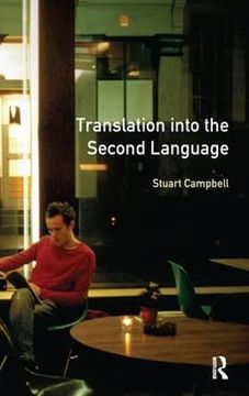portada Translation Into the Second Language (Applied Linguistics and Language Study) (en Inglés)