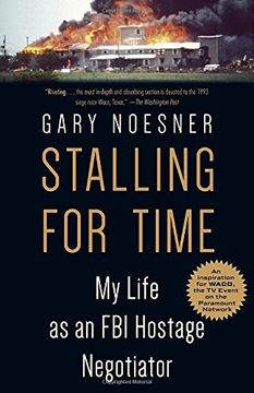 portada Stalling for Time: My Life as an fbi Hostage Negotiator (in English)