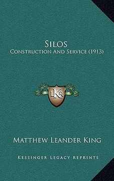 portada silos: construction and service (1913) (in English)