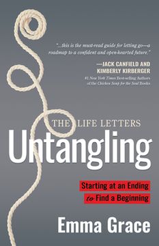 portada Untangling: Starting at an Ending to Find a Beginning (en Inglés)