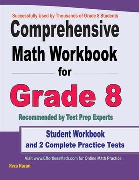 portada Comprehensive Math Workbook for Grade 8: Student Workbook and 2 Complete Practice Tests (en Inglés)