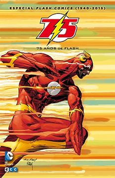 portada Especial Flash Comics (1940-2015): 75 Años de Flash (Segunda Edición)
