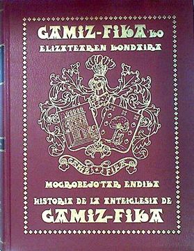 portada Historia de la Anteiglesia de Gamiz-Fika