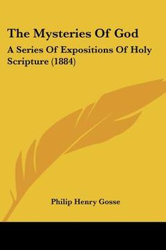 portada the mysteries of god: a series of expositions of holy scripture (1884) (in English)