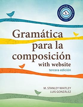 portada Gramática Para La Composición with Website PB (Lingco): Tercera Edición (en Inglés)