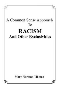 portada a common sense approach to racism and other exclusivities