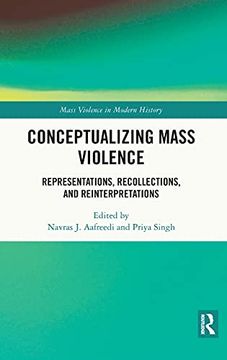 portada Conceptualizing Mass Violence: Representations, Recollections, and Reinterpretations (Mass Violence in Modern History) (en Inglés)