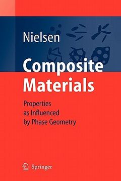 portada composite materials: properties as influenced by phase geometry
