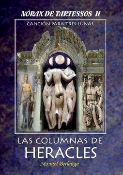 portada Norax de Tartessos, ii - las Columnas de Heracles