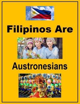 portada Filipinos Are Austronesians (en Inglés)