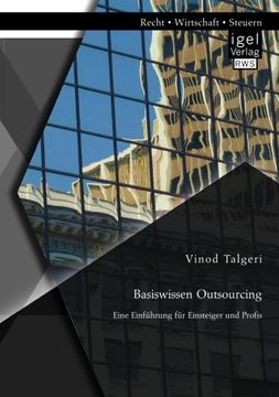 portada Basiswissen Outsourcing: Eine Einfuhrung Fur Einsteiger Und Profis (German Edition)