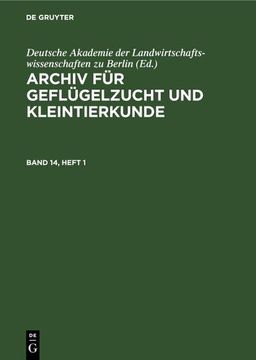 portada Archiv für Geflügelzucht und Kleintierkunde. Band 14, Heft 1 (en Alemán)
