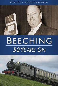 portada beeching: 50 years on (en Inglés)