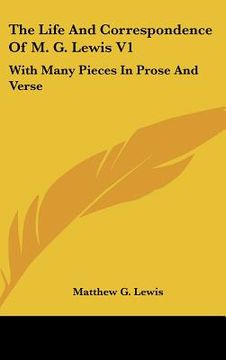 portada the life and correspondence of m. g. lewis v1: with many pieces in prose and verse (in English)