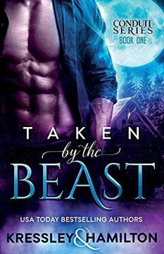 portada Taken by the Beast: A Steamy Paranormal Romance Spin on Beauty and the Beast (Conduit) 