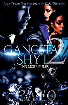 portada Gangsta Shyt 2: No More Rules (in English)