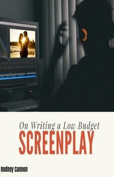 portada On Writing A Low Budget Screenplay (en Inglés)
