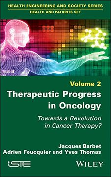 portada Barbet, j: Therapeutic Progress in Oncology (Health Engineering and Society; Health and Patients) (en Inglés)