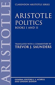 portada Politics: Books i and ii: Bks. 1 & 2 (Clarendon Aristotle Series) (in English)