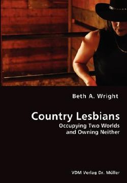 portada country lesbians - occupying two worlds and owning neither