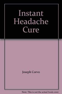 portada Instant Headache Cure (en Inglés)