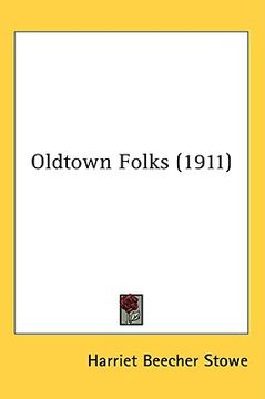 portada oldtown folks (1911)