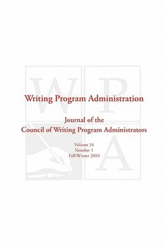 portada wpa: writing program administration 34.1 (in English)