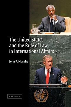 portada The United States and the Rule of law in International Affairs (en Inglés)