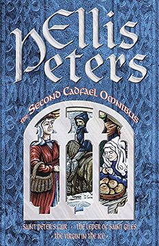 portada Second Cadfael Omnibus: "st.peter s Fair", "leper Of St.giles", "virgin In The Ice" (cadfael Chronicles) (en Inglés)