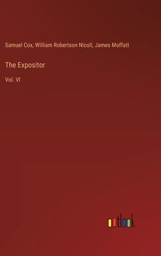 portada The Expositor: Vol. VI